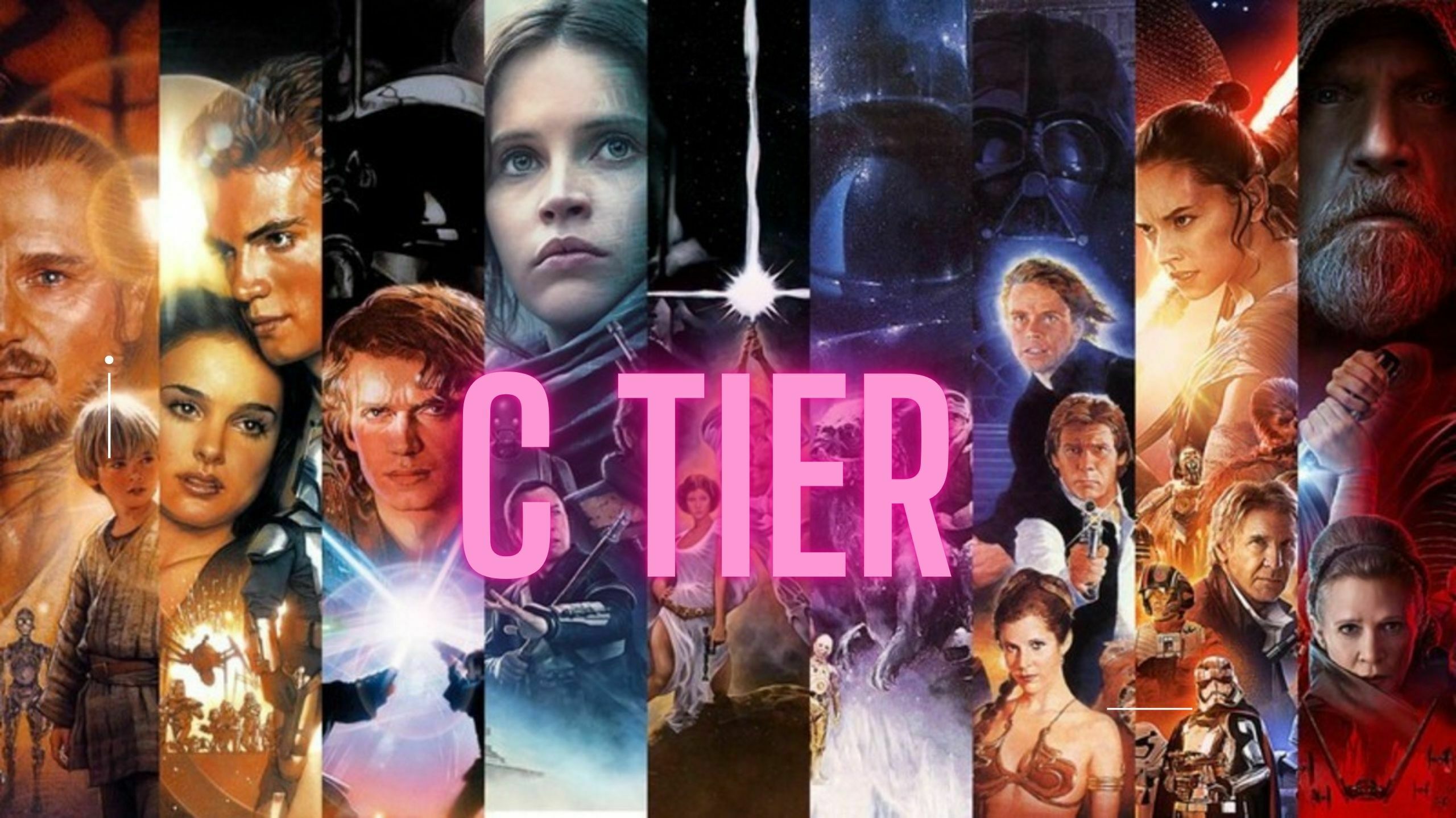Star Wars Movie Tier List C Tier