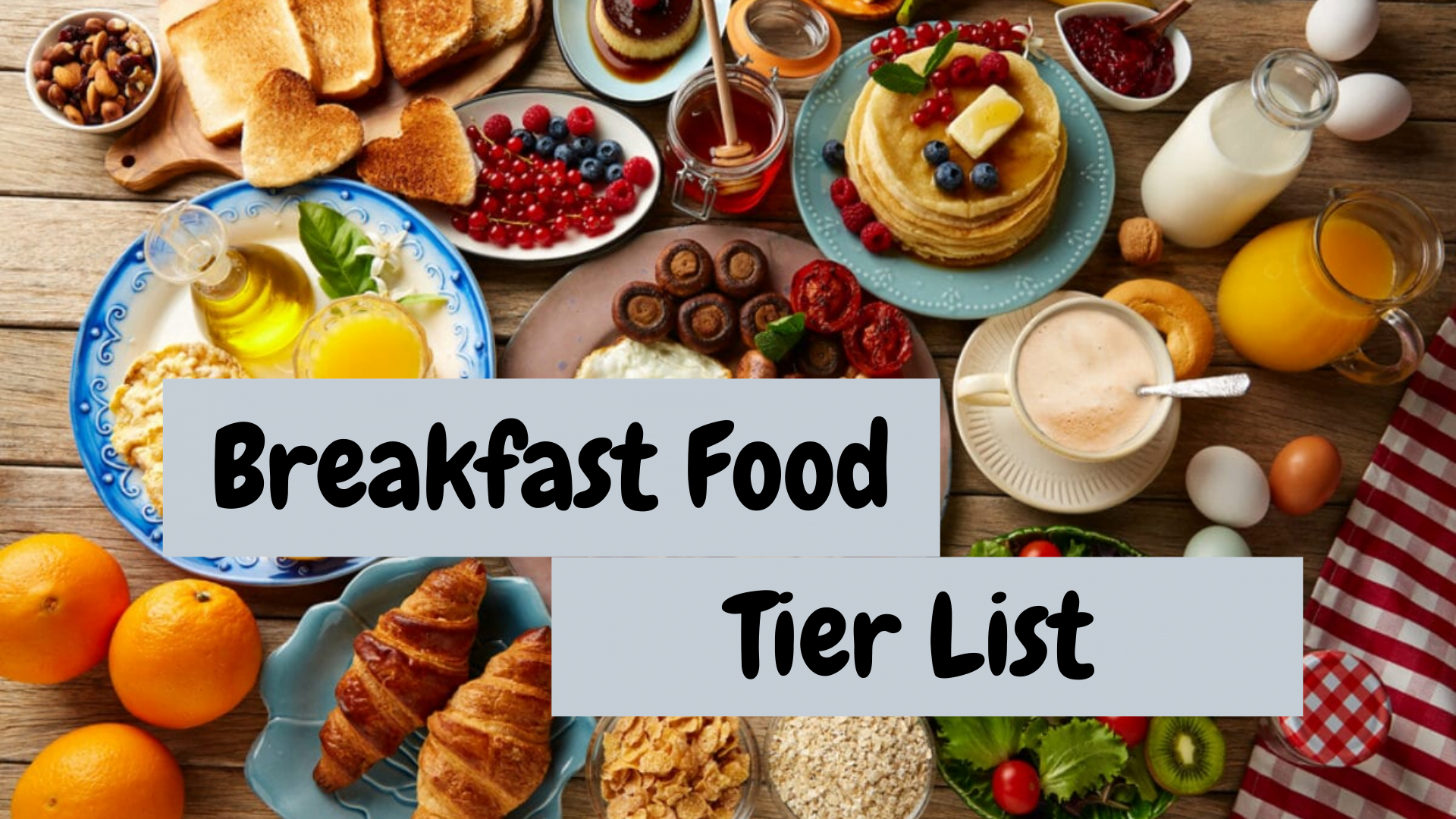 breakfast-food-tier-list-your-morning-meals-ranked-toptierlist