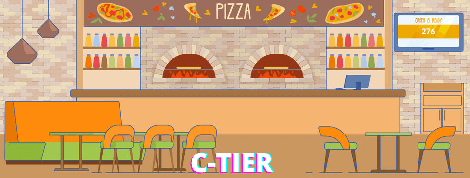 C-tier of pizza stores