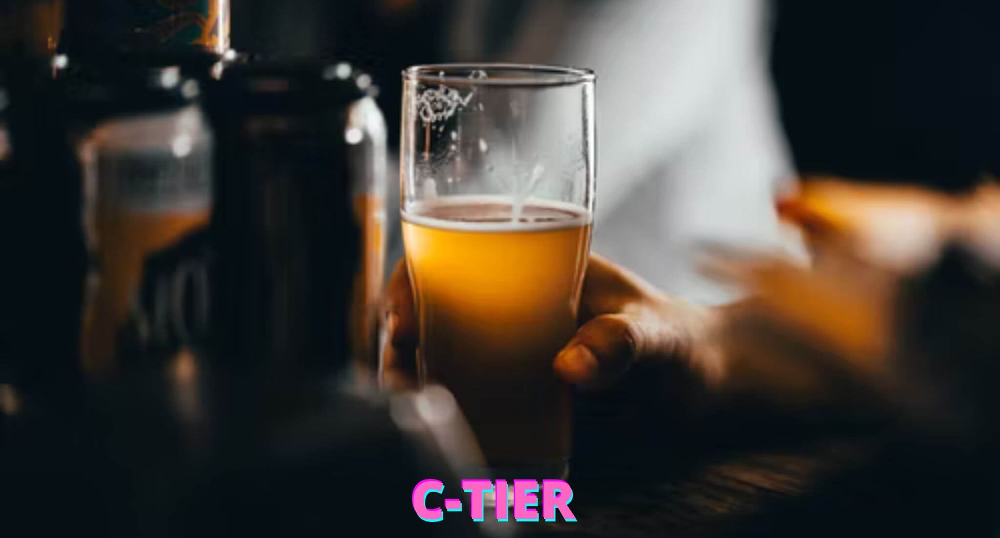C-tier of beers
