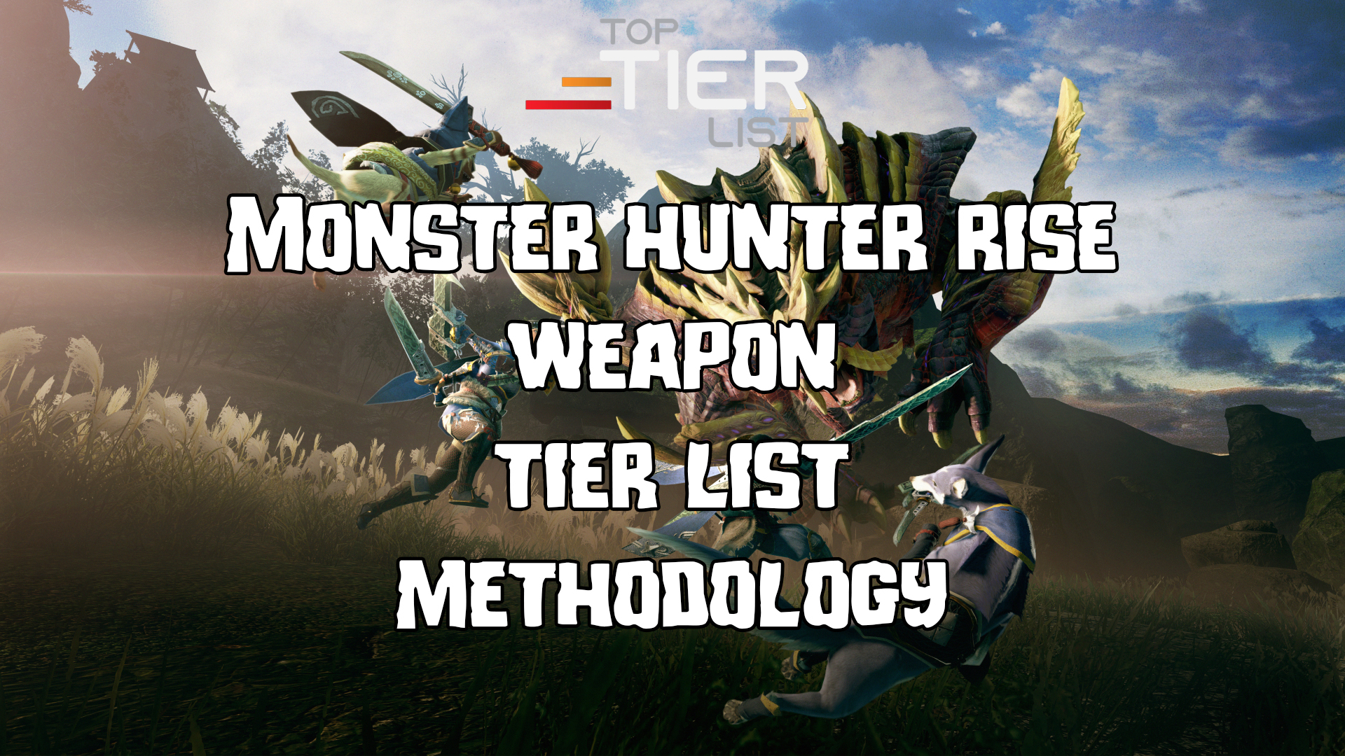 Monster Hunter Rise weapon ranking system