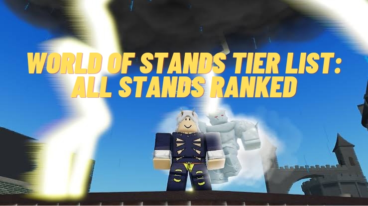 World of Stands tier list – all characters ranked