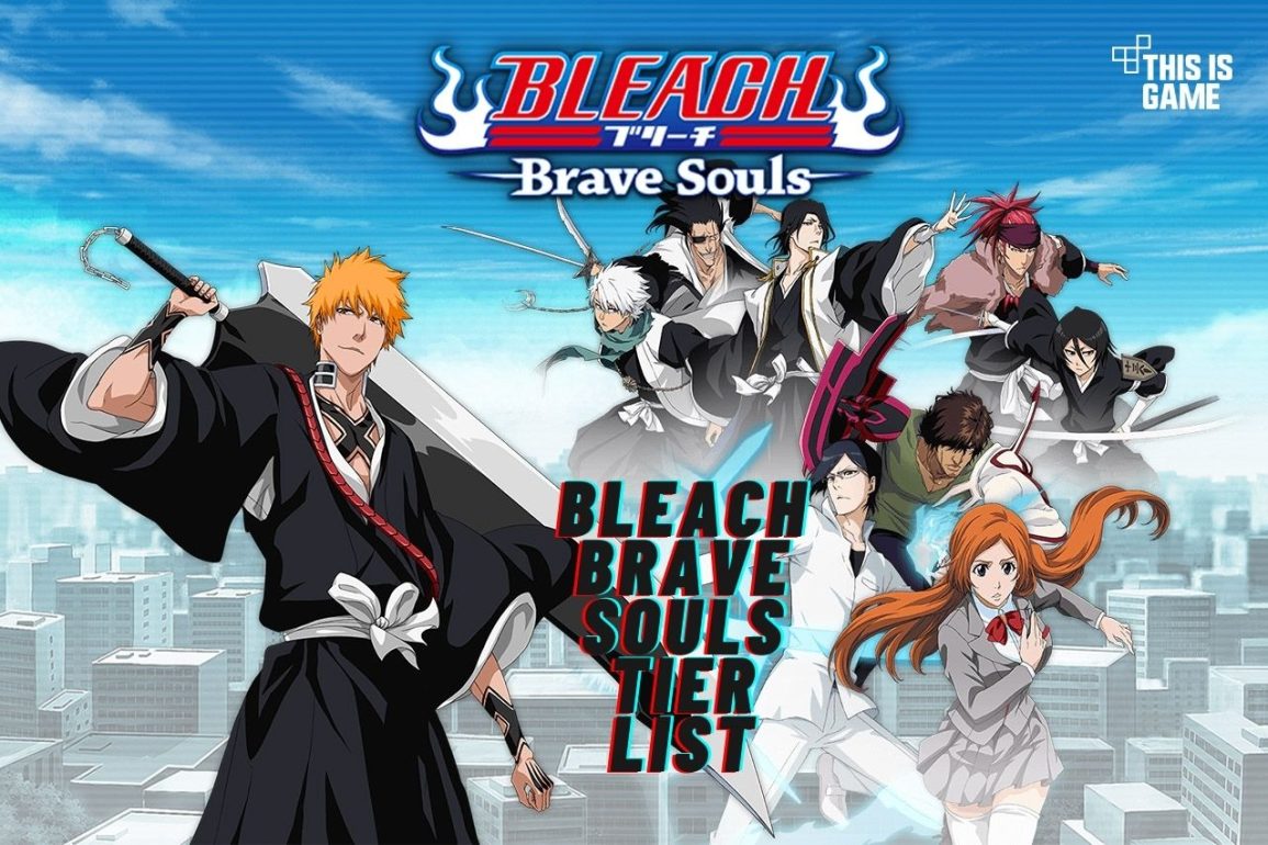 Bleach Brave Souls tier list