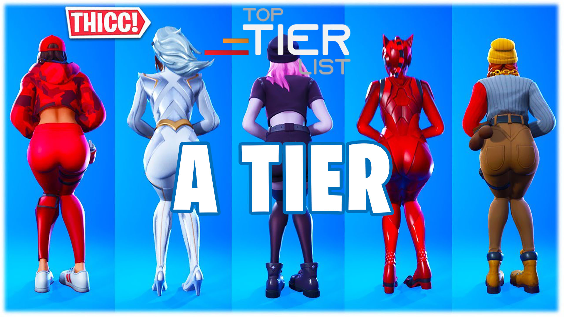 Tempting skins of the Thicc Fortnite Skins Tier List
