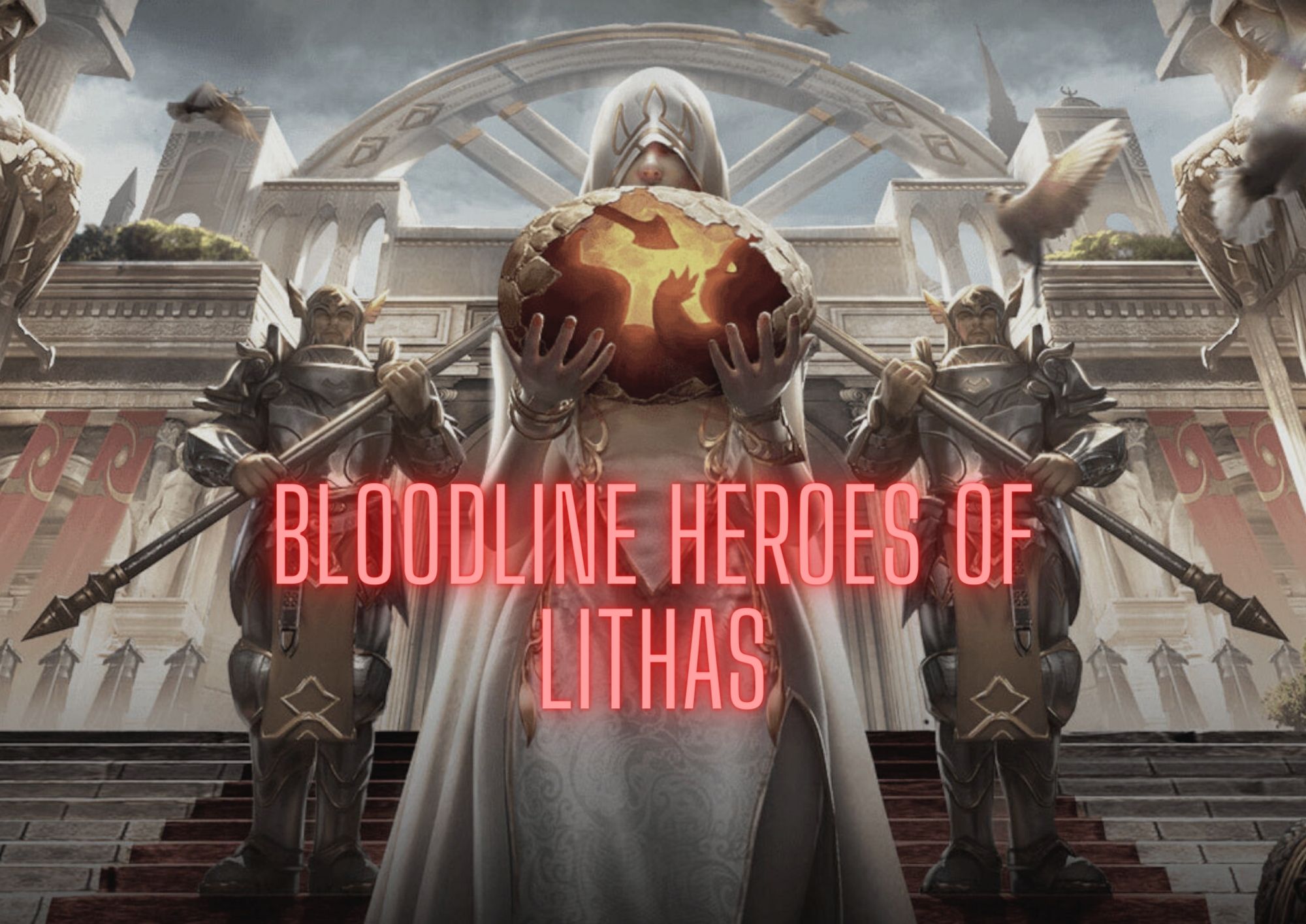 Bloodline Heroes of Lithas Tier List