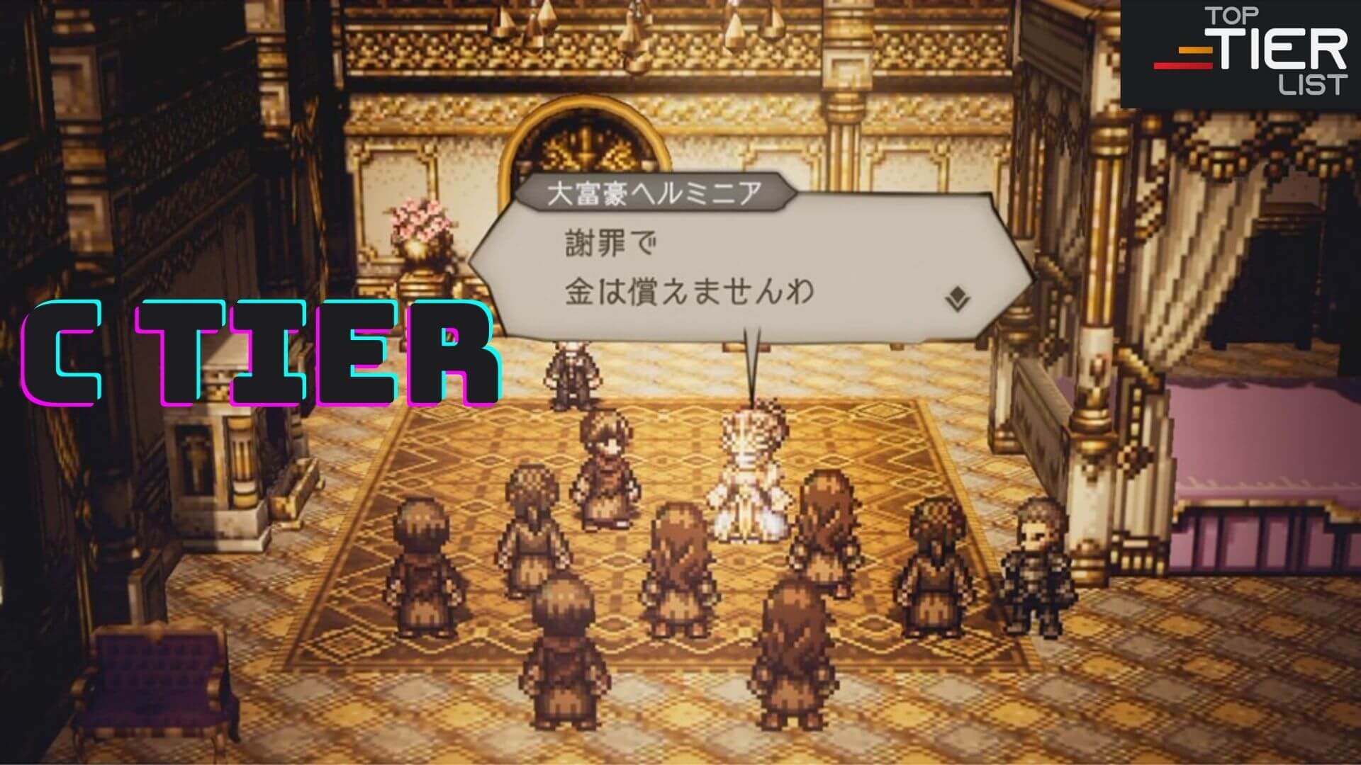 Octopath traveler champions of the Continent Tier list 