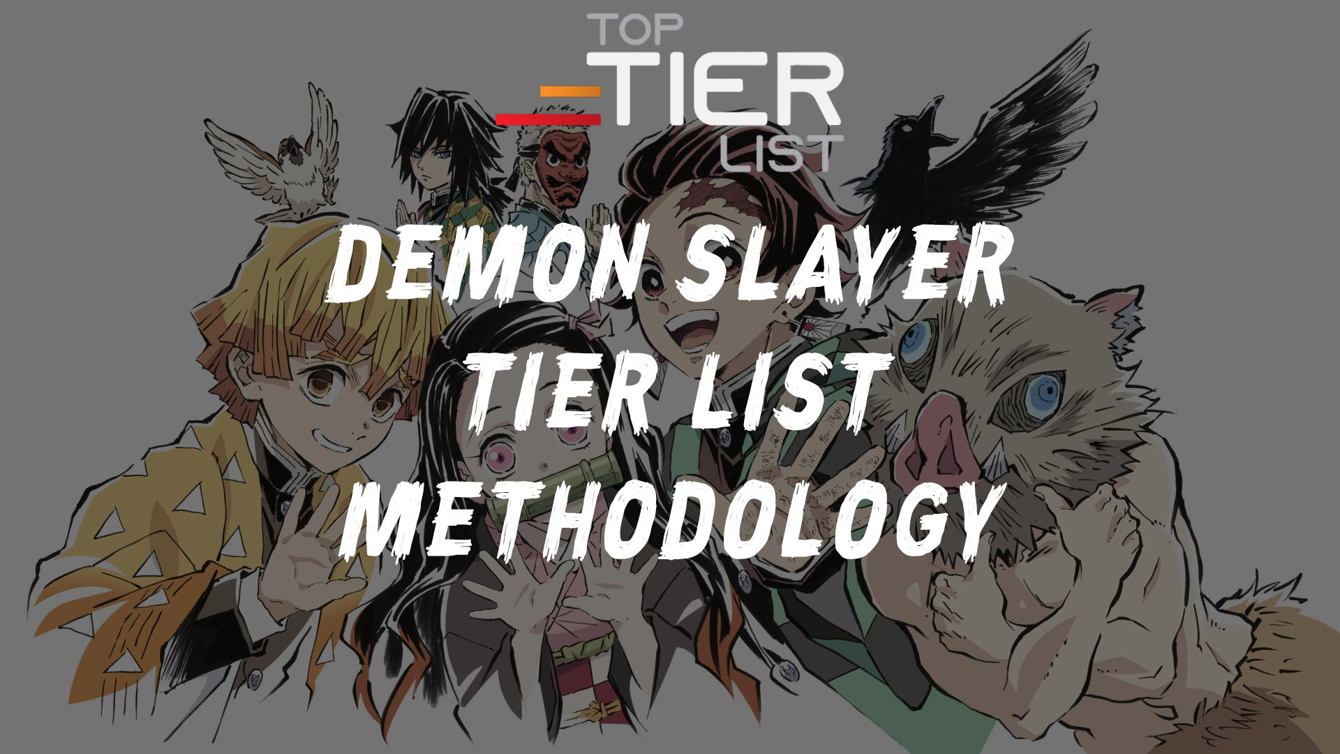Demon Slayer Tier List Ranking Procedure