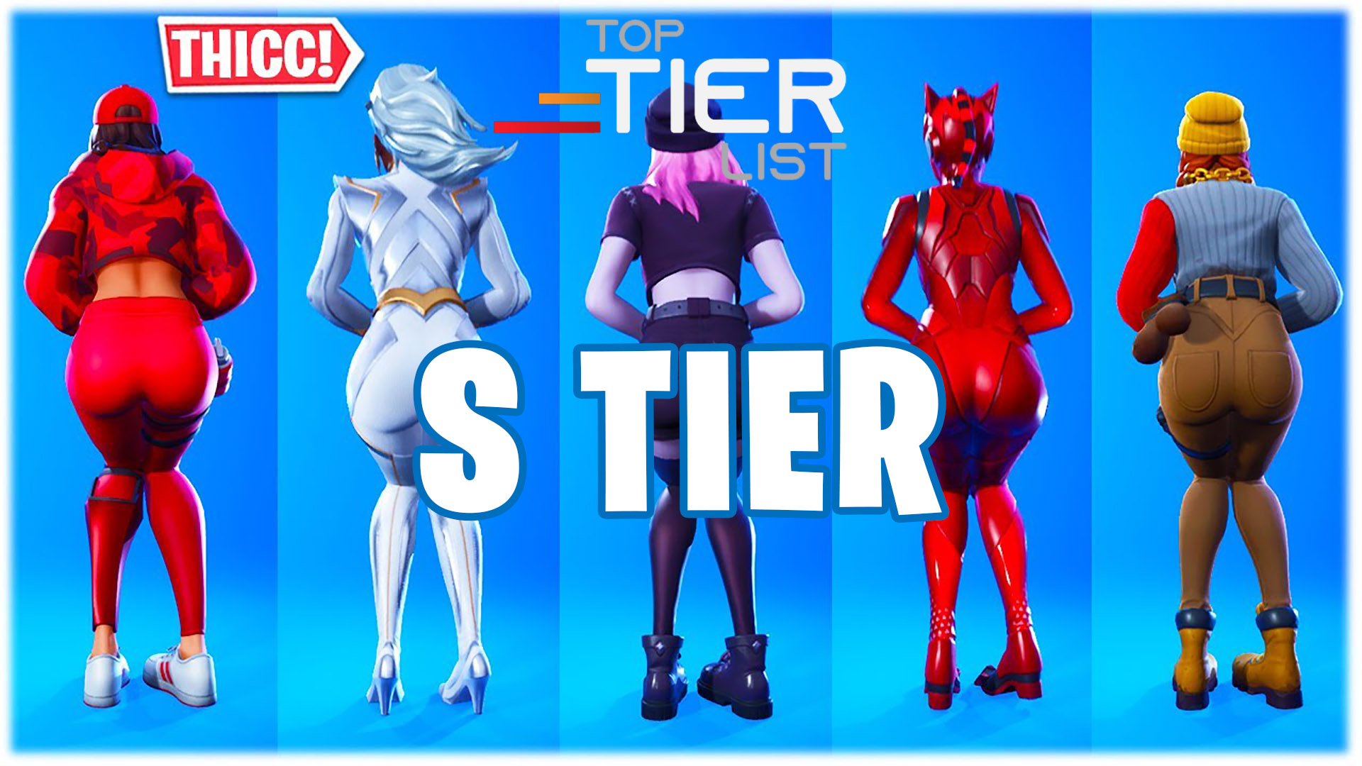 Thiccest Skins of the Thicc Fortnite Skins Tier List