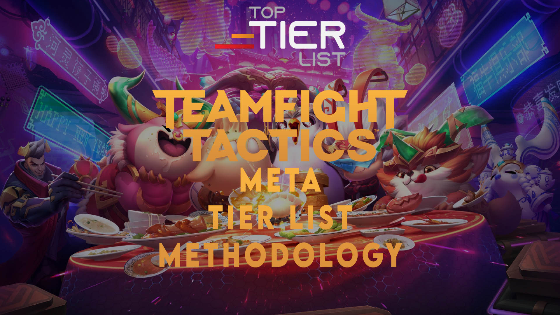 TFT Meta Tier List Criteria