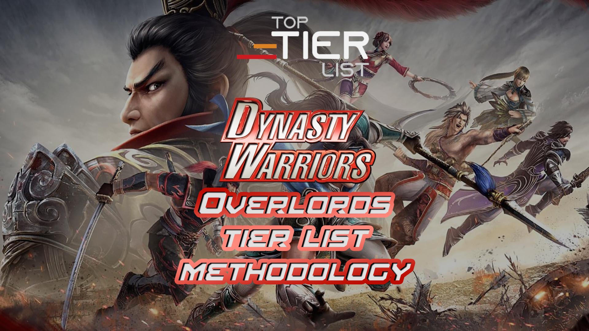 Dynasty Warriors Overlords Tier List Ranking Procedure