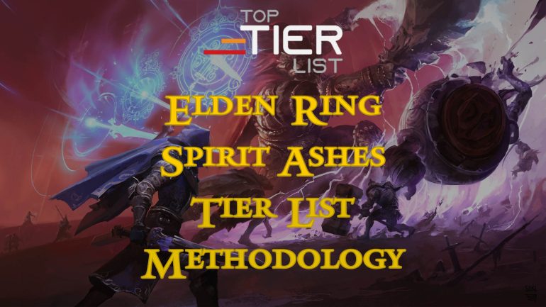 Elden Ring Spirit Ashes Tier List [Nov. 2022] TopTierList