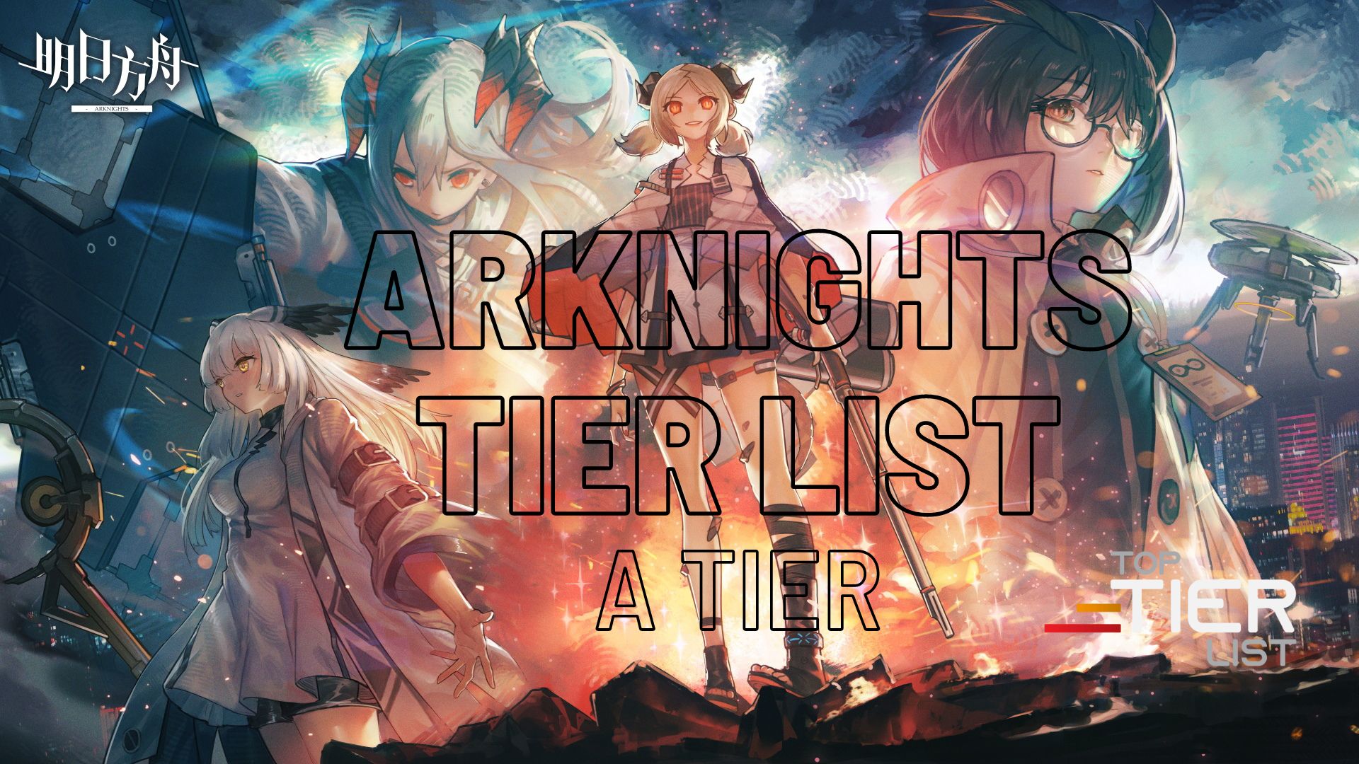 Arknights Tier List A Tier
