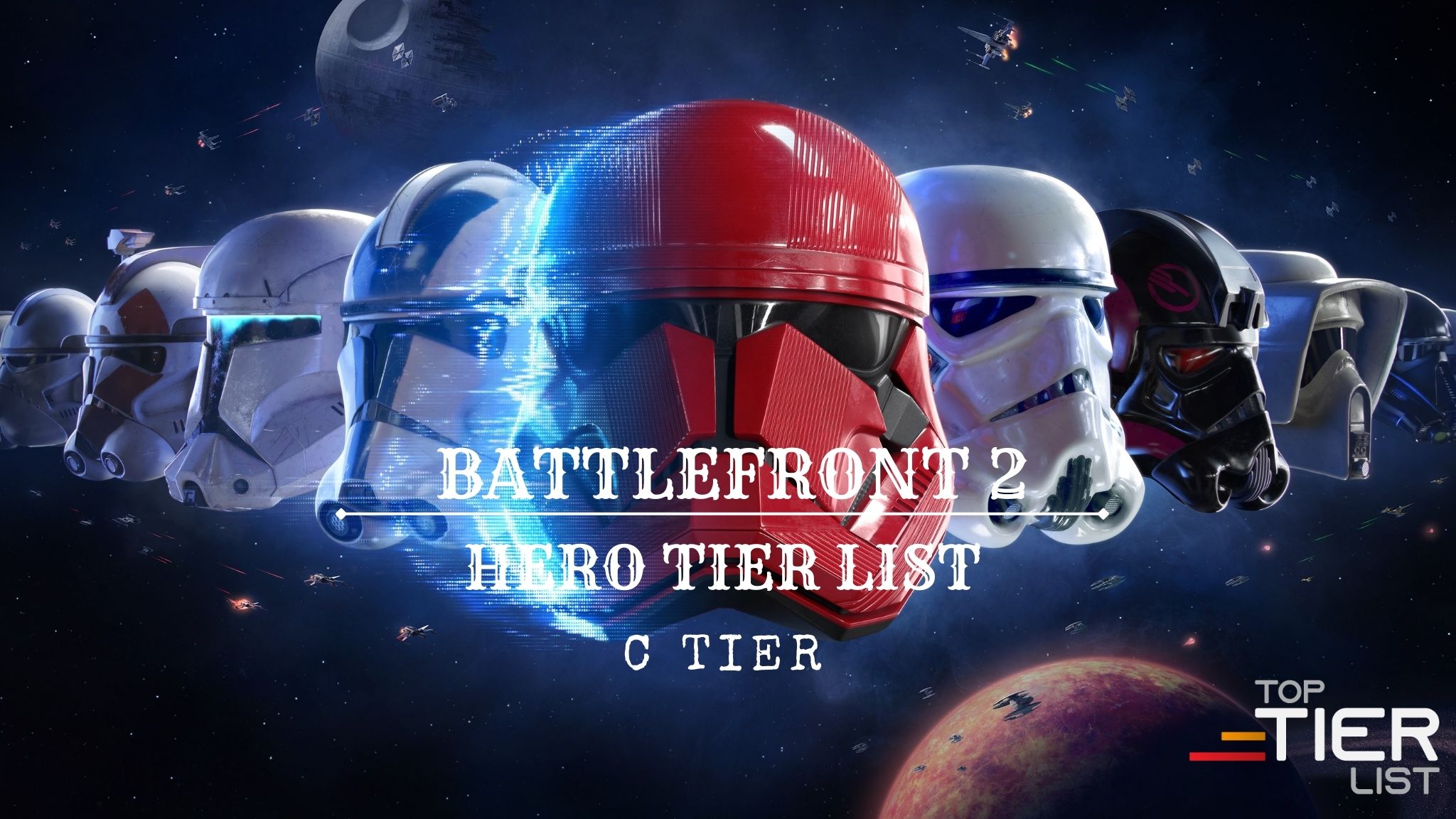 Battlefront 2 Tier List C tier