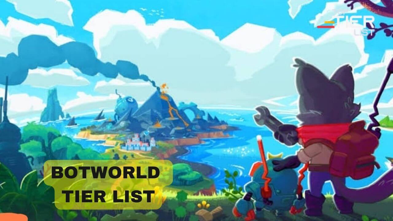Botworld Tier List Best Characters Ranked TopTierList